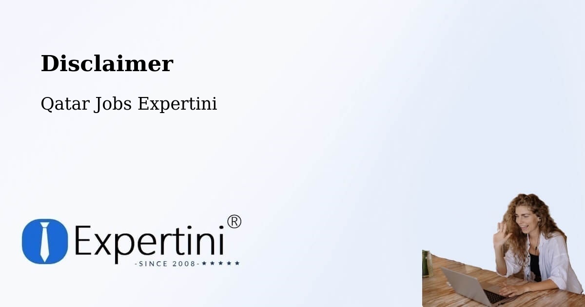Disclaimer – Al Wakrah - Qatar Jobs Expertini
