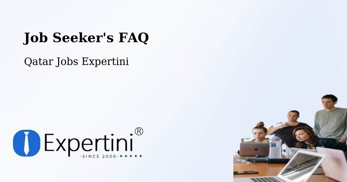 Job Seeker FAQ – Al Wakrah - Qatar Jobs Expertini